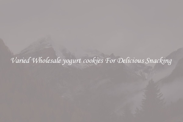 Varied Wholesale yogurt cookies For Delicious Snacking 